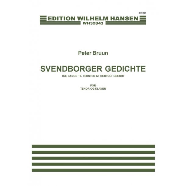 Peter Bruun: Svendborger Gedichte (Score)