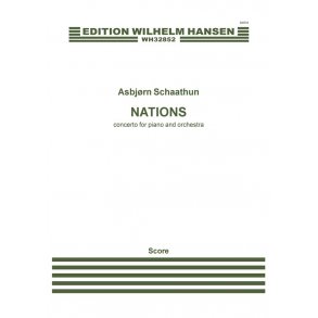 Asbjørn Schaathun: Nations - Concerto For Piano And Orchestra (Score)