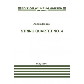 Anders Koppel: String Quartet No.4 (Score)