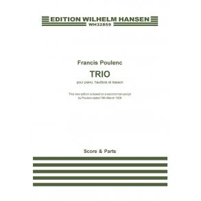 Francis Poulenc: Trio For Piano, Oboe And Bassoon - Revised Version (Score And Parts)
