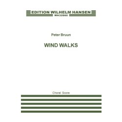 Peter Bruun: Wind Walks (SATB)