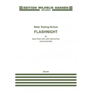 Niels Rosing-Schow: Flashnight (Score)