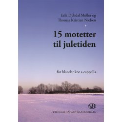 Thomas Kristian Nielsen: 15 Motetter Til Juletiden (SATB)