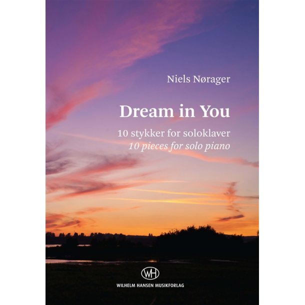 Niels N&oslash;rager: Dream In You (Piano Solo)