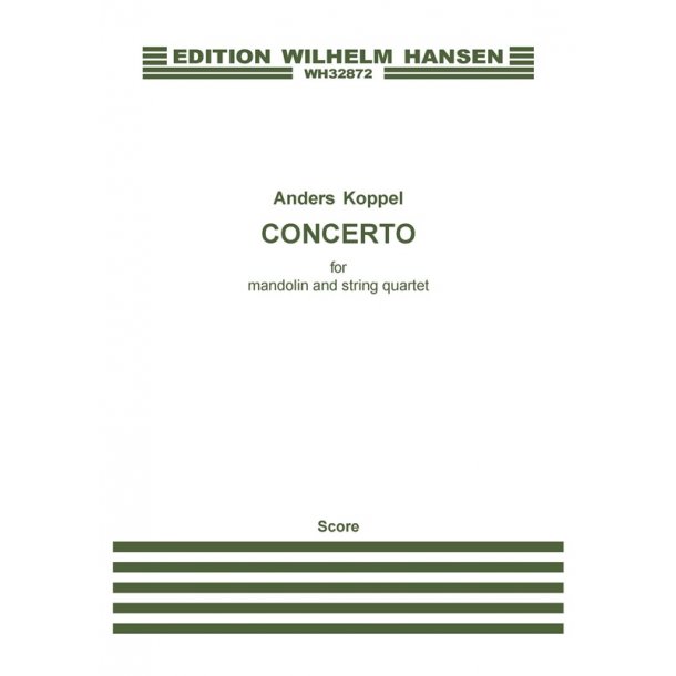 Anders Koppel: Concerto For Mandolin And String Quartet (Score)