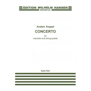Anders Koppel: Concerto For Mandolin And String Quartet (Solo Part)
