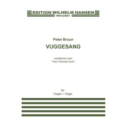Peter Bruun: Vuggesang / Cradle Song (Organ Solo)