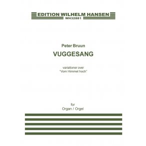 Peter Bruun: Vuggesang / Cradle Song (Organ Solo)