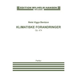 Niels Viggo Bentzon: Klimatiske Forandringer / Climatic Changes Op.474 (Score)