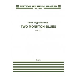 Niels Viggo Bentzon: Two Monkton-Blues Op.127 (Score)