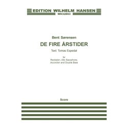Bent S&oslash;rensen: De Fire &Aring;rstider (Score)