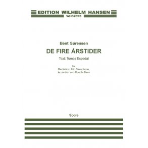 Bent Sørensen: De Fire Årstider (Score)