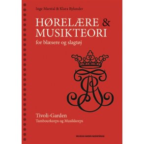Inge Marstal Og Klara Rylander: Hrelre Og Musikteori For Blsere Og Slagtj