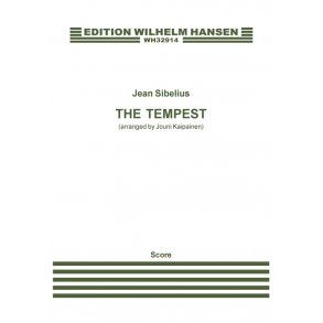 Jean Sibelius: The Tempest Op. 109 (Arr. Jouni Kaipainen)