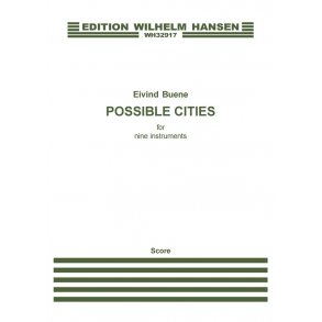 Eivind Buene: Possible Cities (Score)