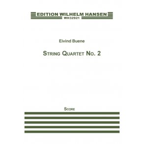 Eivind Buene: String Quartet No. 2 'Grid' (Score)