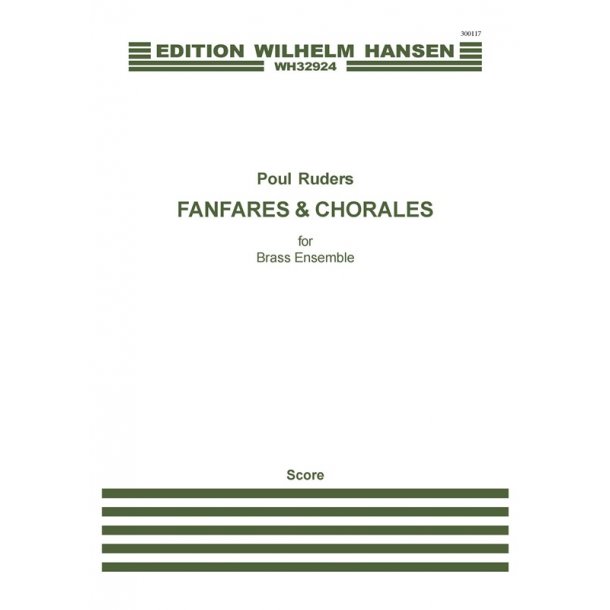 Poul Ruders: Fanfares And Chorales (Score)