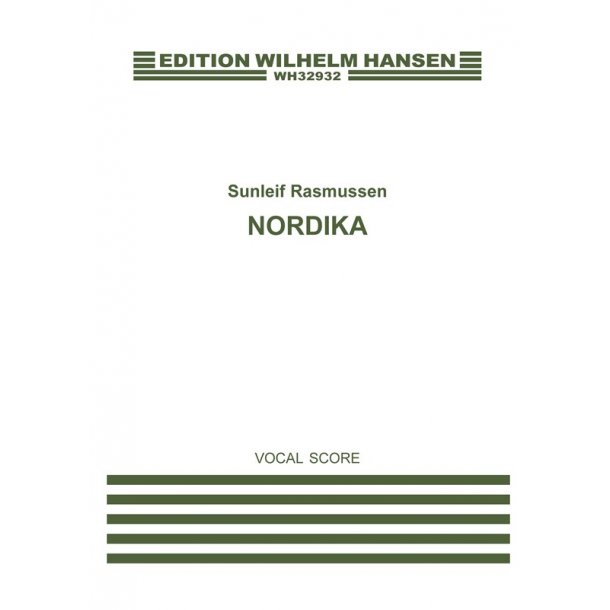 Sunleif Rasmussen: Nordika (Vocal Score)