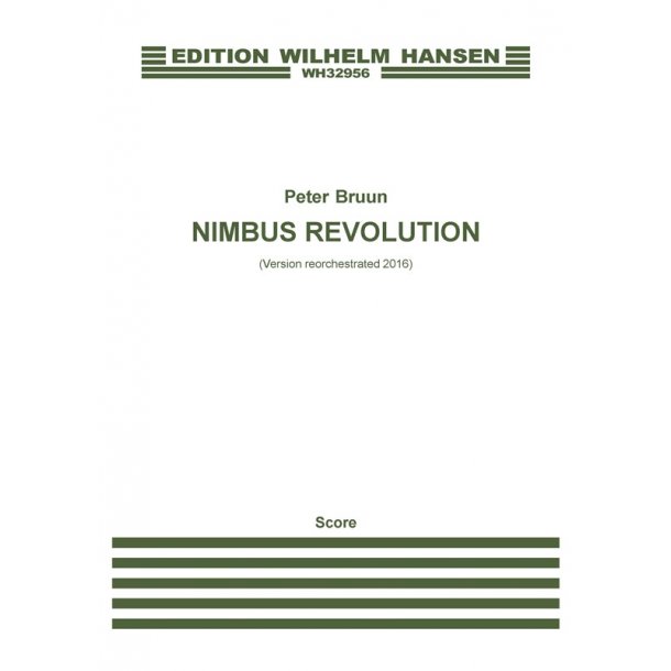 Peter Bruun: Nimbus Revolution - 2016 Version (Score)
