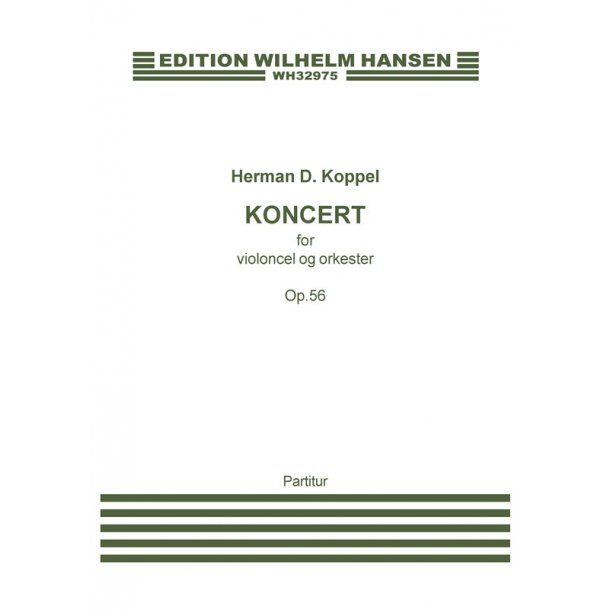 Herman D. Koppel: Concerto For Cello And Orchestra Op.56 (Score)