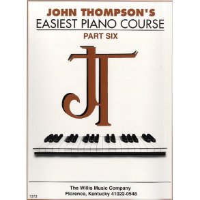 John Thompson's Easiest Piano Course: Part 6