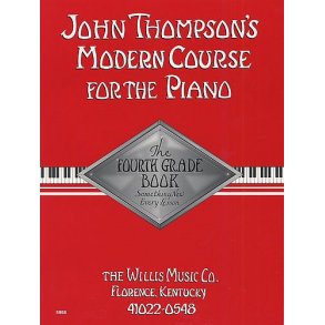 John Thompson's Modern Course For Piano: The Fourth Grade Book