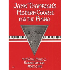 John Thompson's Modern Course For Piano: The Fifth Grade Book