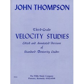 John Thompson's Modern Course For Piano: Third Grade Velocity Studies