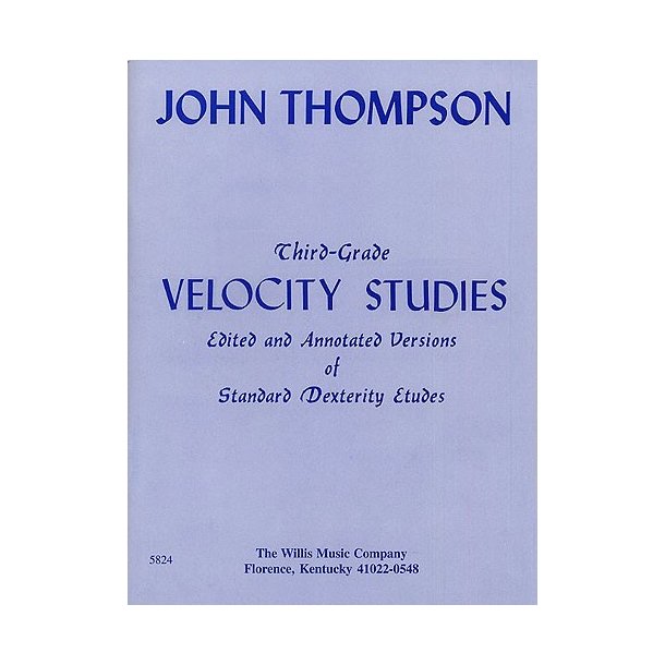 John Thompson's Modern Course For Piano: Third Grade Velocity Studies