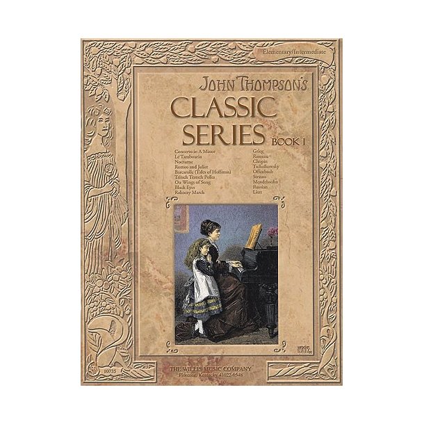 John Thompson's Classic Series - Book One