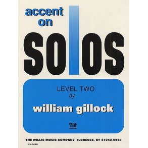 William Gillock: Accent On Solos - Level Two