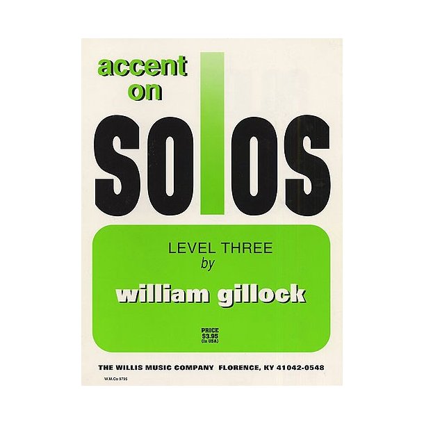 William Gillock: Accent On Solos - Level Three
