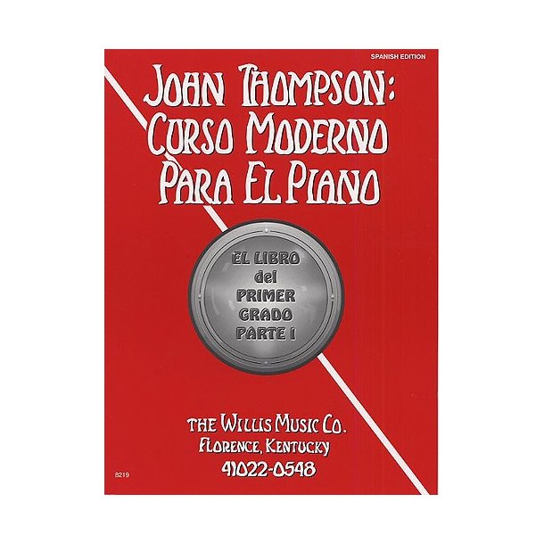 John Thompson's Modern Course For Piano: Grade 1 Spanish Edition