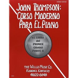 John Thompson's Modern Course For Piano: Grade 2 Spanish Edition