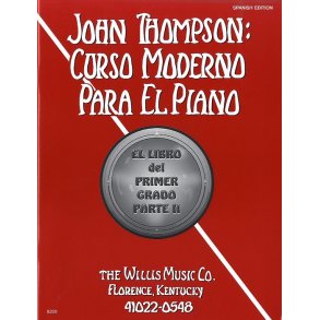John Thompson's Modern Course For Piano: Grade 2 Spanish Edition