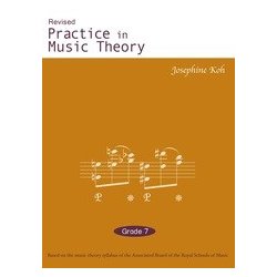 Josephone Khoh: Practice In Music Theory Grade 7