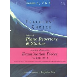 Teachers' Choice: Selected Piano Repertory &amp; Studies 2011-2012 (Grades 1, 2 &amp; 3)