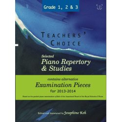 Teachers' Choice: Selected Piano Repertory &amp; Studies 2013-2014 (Grades 1, 2 &amp; 3)