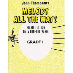 Melody All The Way Grade 1