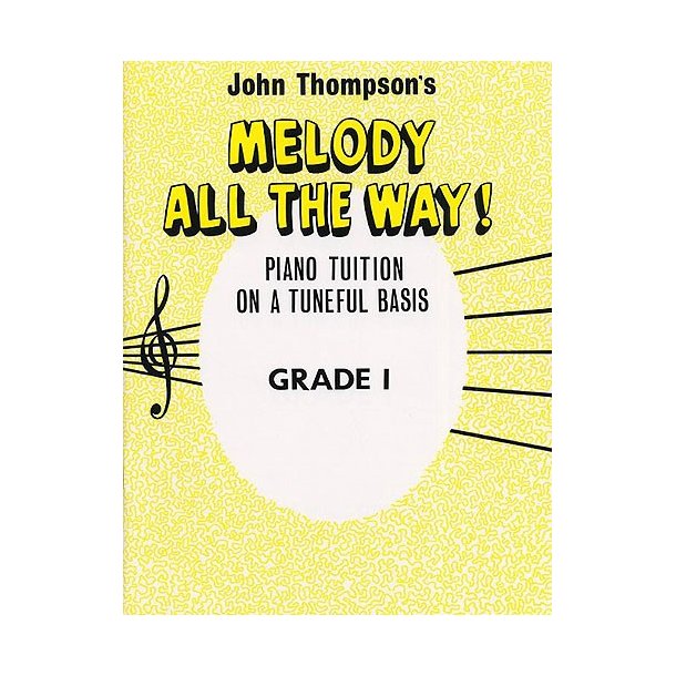 Melody All The Way Grade 1