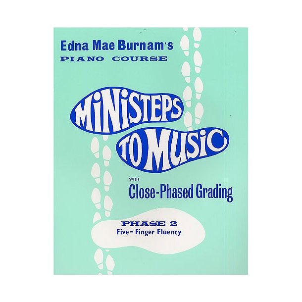 Ministeps To Music Phase Two:  Five-Finger Fluency