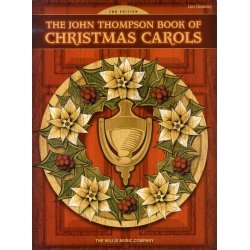 The John Thompson Book Of Christmas Carols (2nd Edition)