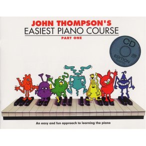 John Thompson's Easiest Piano Course: Part One (Book And CD)