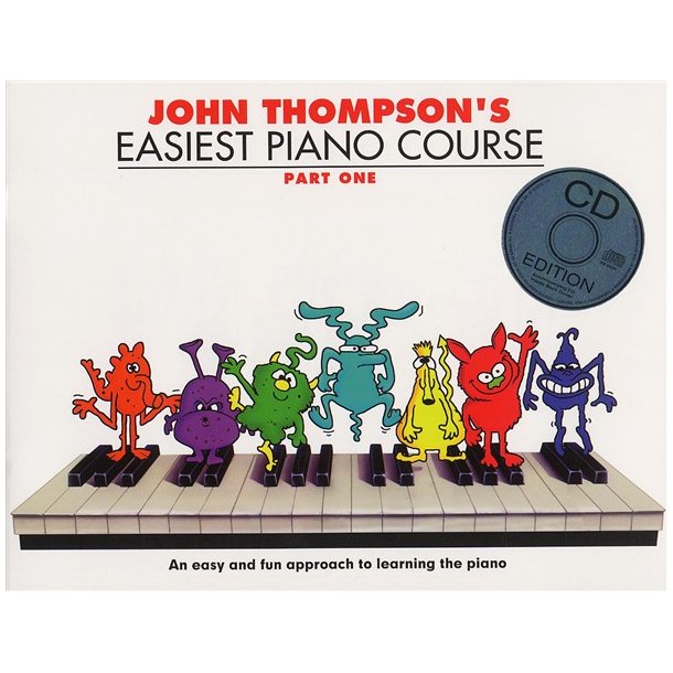John Thompson's Easiest Piano Course: Part One (Book And CD)