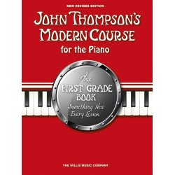 John Thompson's Modern Course First Grade - Book Only (2012 Edition)