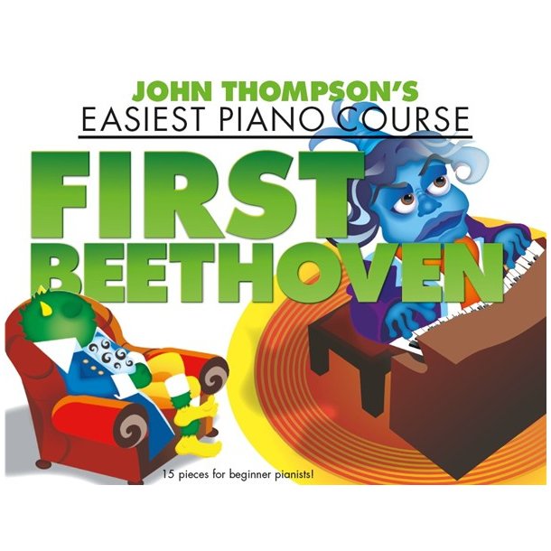 John Thompson's Easiest Piano Course: First Beethoven