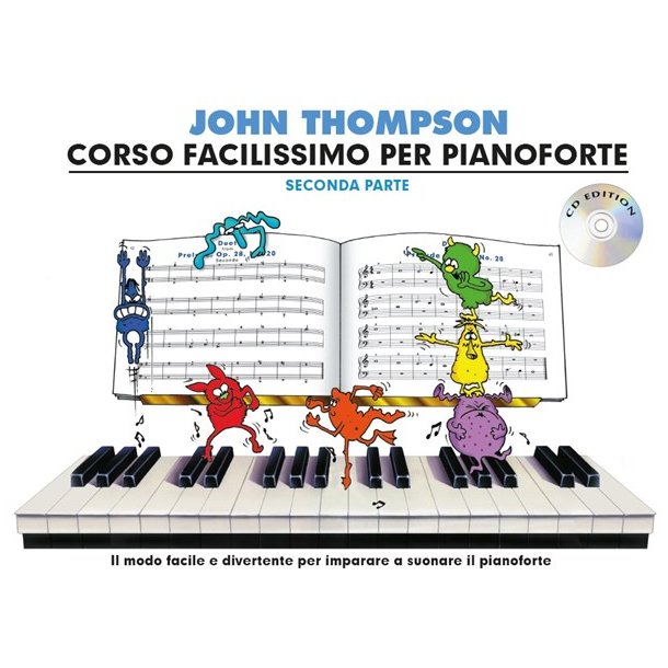John Thompson's Corso Facilissimo Per Pianoforte: Seconda Parte (Book/CD)