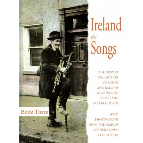 Ireland: The Songs Book Three