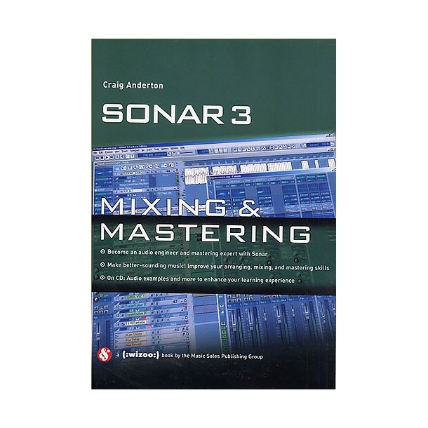Sonar 3: Mixing And Mastering