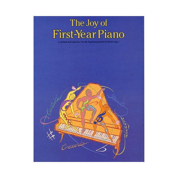 The Joy Of First Year Piano